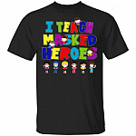 Students Wear Mask I Teach Masked Hero T-Shirt - Funny Back to School Social Distancing Shirt for Teacher, Black, Unisex T-Shirt