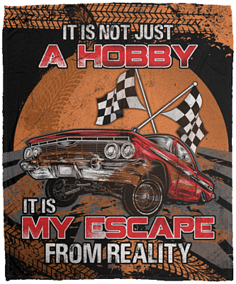 Dirt Track Racing It Is Not Just A Hobby It Is My Escape From Reality Fleece Blanket - Premium Sherpa Blanket, White, Cozy Plush Fleece Blanket - 50x60