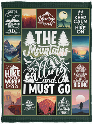 The Mountains Are Calling And I Must Go Hiking Fleece Blanket - Premium Sherpa Blanket - Woven Blanket, White, Cozy Plush Fleece Blanket - 30x40