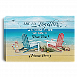 Personalized And So Together We Built A Life We Loved Gallery Wrapped Framed Canvas Prints - Unframed Poster, White, 0.75'' Framed Canvas Personalized And So Together We Built A Life We Loved Gallery Wrapped Framed Canvas Prints - Unframed Poster, White, 0.75'' Framed Canvas