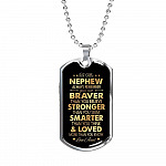 Aunt To My Nephew Always Remember You Are Braver Than You Believe Love Aunt Dog Tag Pendant Necklace - Dog Tag (Silver)