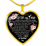 To My Wife When I Say I Love You More I Don't Mean i Love You More Than You Love Me Heart Pendant Necklace - Heart Luxury Necklace (Gold Plated)