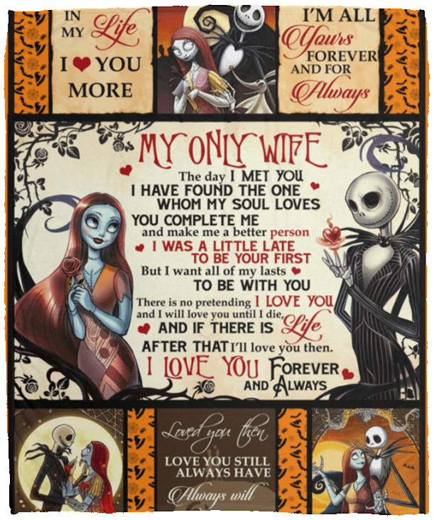 My Only Love The Day I Met You I Have Found The One My Soul Loves Jack Couple Saying Fleece Sherpa Blanket, White, Cozy Plush Fleece Blanket - 50x60