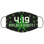 4 19 Give Me A Minute Washable Reusable Custom - Printed Cloth Face Mask Cover, White, Cloth Face Cover – Medium/Large 4 19 Give Me A Minute Washable Reusable Custom - Printed Cloth Face Mask Cover, White, Cloth Face Cover – Medium/Large