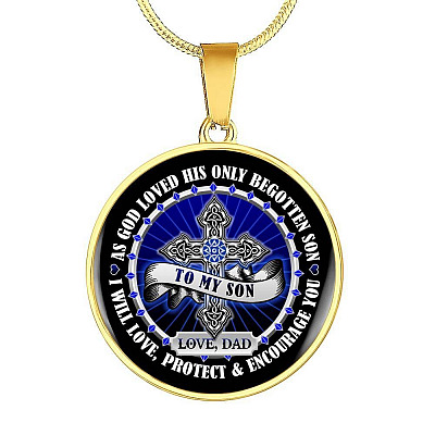 To My Son Love Dad Circle Pendant Necklace - Son Necklace From Dad - Cross Necklace - Son Gift From Dad - Circle Luxury Necklace (Gold Plated)