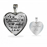 She Believed She Could So She Worked Her Ass Off and She Did Heart Pendant Necklace - Heart Luxury Necklace (Silver)