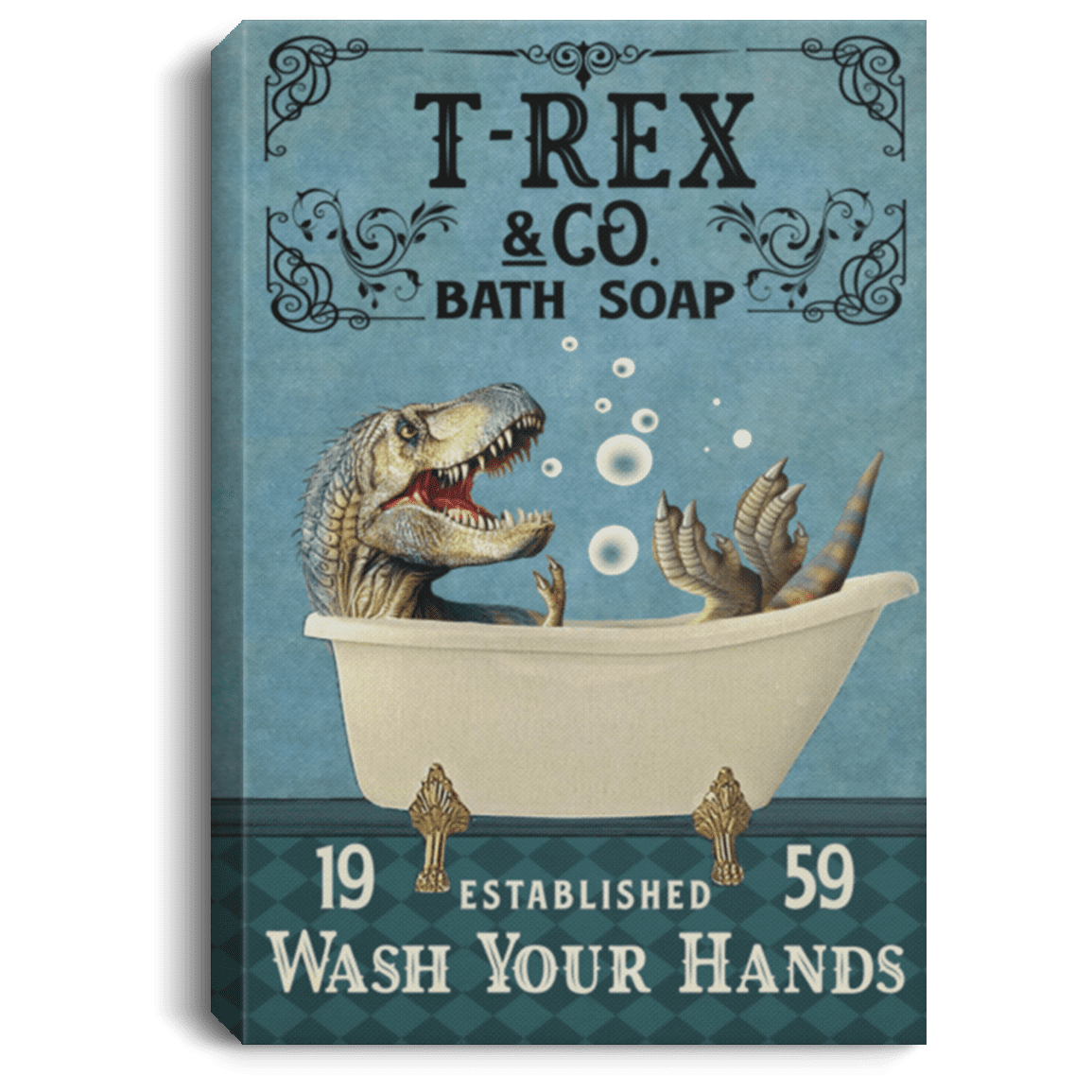 T-Rex Wash Your Hands Bathroom Decor Framed Canvas - Unframed Poster - Funny Wash Your Hands Bathroom Decor, White, 0.75'' Framed Canvas