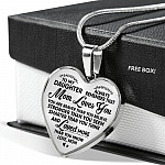 To My Daughter Always Remember That Mom Loves You Hear Pendant Necklace - Heart Luxury Necklace (Silver)