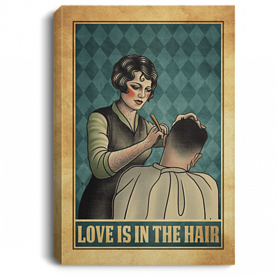 Love Is In The Hair Framed Canvas Prints - Hairdresser Unframed Poster - Funny Hairstylist Home Decor Wall Art, White, 0.75'' Framed Canvas