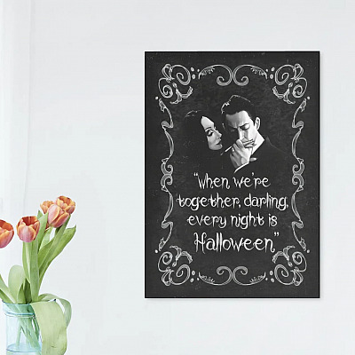 Alternative view of When We're Together Darling Every Night Is Halloween Addams Family Morticia Gomez Framed Canvas Prints - Unframed Poster