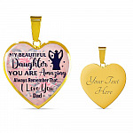 My Beautiful Daughter You Are Amazing Always Remember That I Love You Dad Heart Pendant Necklace - Heart Luxury Necklace (Gold Plated)