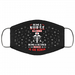 Being A Nurse Is A Choice Being A Retired Nurse Is An Honor Washable Reusable Custom - Printed Cloth Face Mask Cover, Black, Cloth Face Cover – Medium/Large