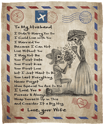 Skull Couple To My Husband I Didn't Marry You So I Could Live With You Fleece Blanket - Premium Sherpa Blanket, White, Cozy Plush Fleece Blanket - 50x60