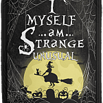 I Myself Am Strange and Unusual - Halloween Fleece Blanket - Sherpa Blanket - Woven Blanket, White, Cozy Plush Fleece Blanket - 50x60