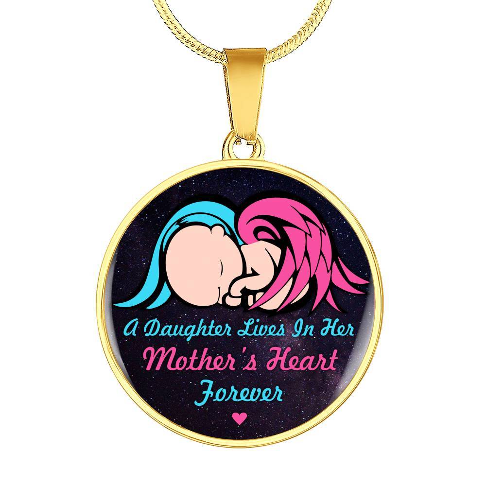 A Daughter Lives In Her Mother's Heart Forever Circle Pendant Necklace - In Memory Of Daughter Remembrance Gift - Circle Luxury Necklace (Gold Plated)