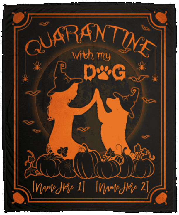 Funny Halloween Witch Girl Customized Quarantine With My Dog Personalized Fleece Sherpa Woven Blanket, White, Cozy Plush Fleece Blanket - 50x60
