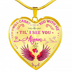 Cardinal I Will Carry You with Me Til' I See You Again Heart Pendant Necklace - Heart Luxury Necklace (Gold Plated)