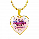 Dragonfly as Long as I Breathe You'll Be Remembered Heart Pendant Necklace - Heart Luxury Necklace (Gold Plated)