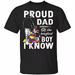 Proud Dad Of The Toughest Boy I Know Autism Boy T-Shirt - Dad Autism Awareness Shirt, Black, Unisex T-Shirt Proud Dad Of The Toughest Boy I Know Autism Boy T-Shirt - Dad Autism Awareness Shirt, Black, Unisex T-Shirt