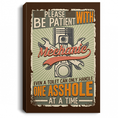 Mechanic Please Be Patient with Mechanic Vintage Wrapped Framed Canvas Prints - Unframed Poster - Room Decor Wall Art, White, 0.75'' Framed Canvas