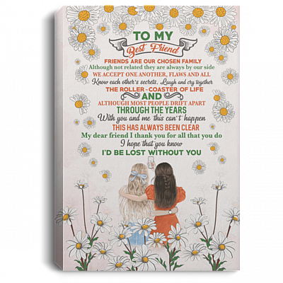 To My Best Friend I Thank You For All That You Do Gallery Wrapped Framed Canvas Prints - Unframed Poster, White, 0.75'' Framed Canvas