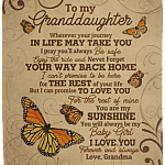 Grandma to My Granddaughter Wherever Your Journey in Life May Take You Butterfly Fleece Blanket – Mink Blanket, White, Cozy Plush Fleece Blanket - 50x60