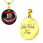 Never Underestimate A Woman Who Has Cherokee Blood Circle Pendant Necklace - Native American Necklace - Circle Luxury Necklace (Gold Plated)