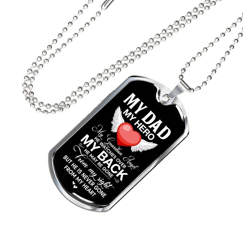 My Dad My Hero My Guardian Angel He Watches Over My Back Dog Tag Pendant Necklace - Dog Tag (Silver)