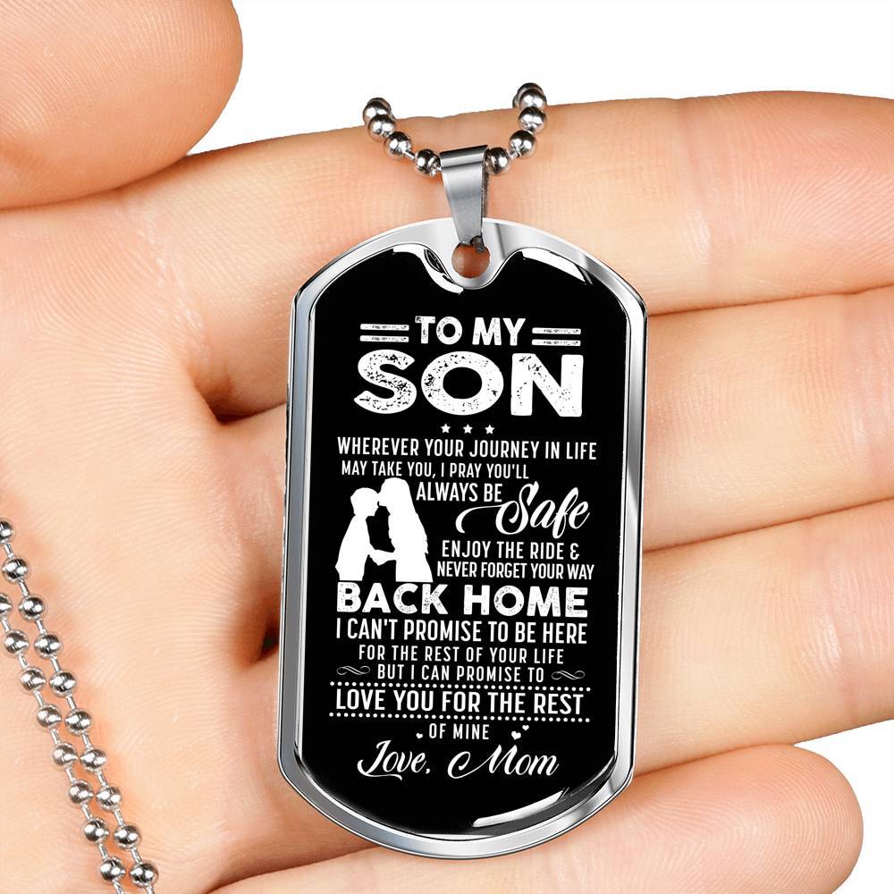 Mom to My Son Wherever Your Journey in Life May Take You I Pray You'll Always Be Safe Dog Tag Pendant Necklace - Dog Tag (Silver)