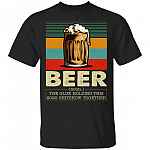 Beer The Glue Holding This 2020 Shitshow Together Vintage Retro T-Shirt - Funny Beer Definition Shirt, Black, Unisex T-Shirt