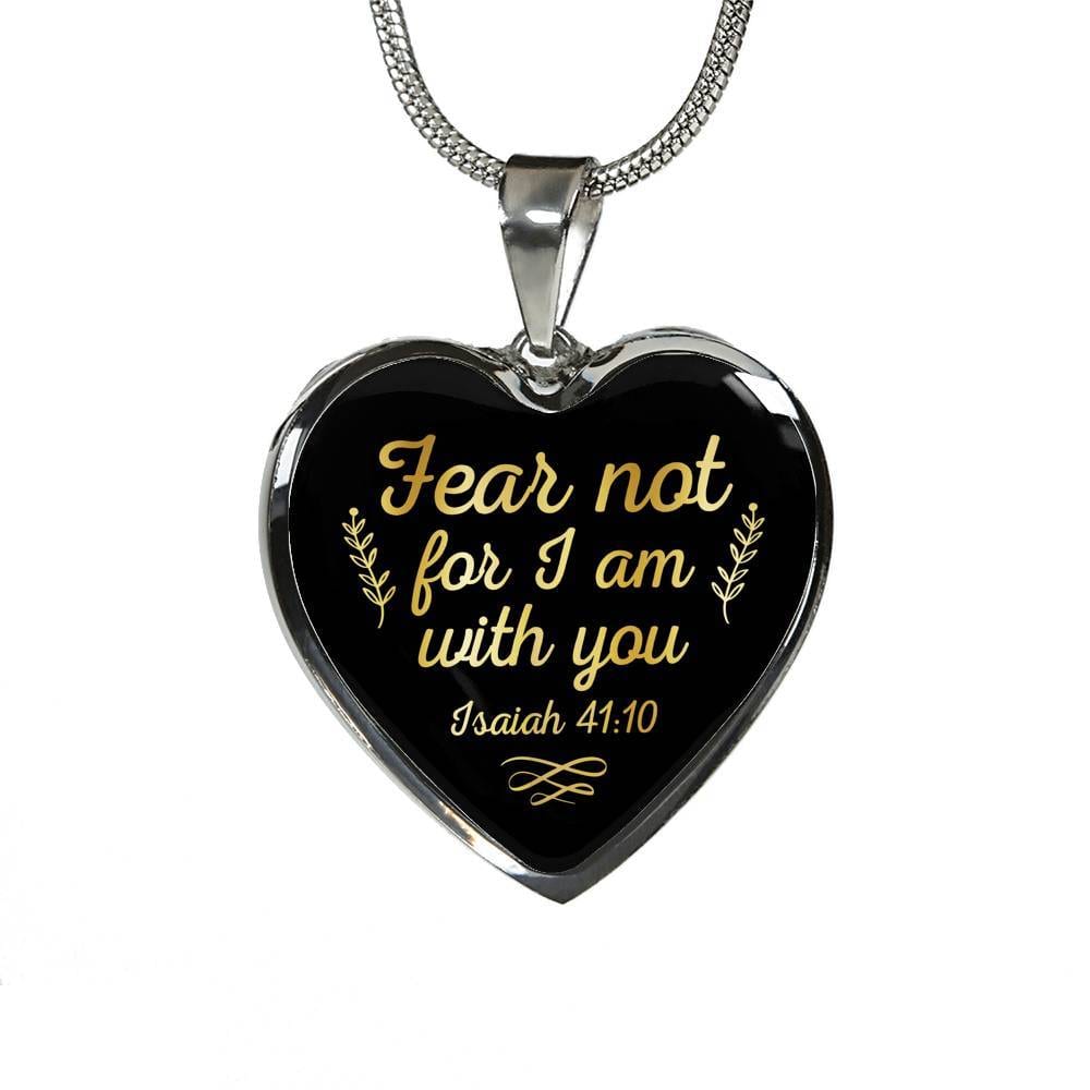 Fear Not For I Am With You Isaiah 41 10 Heart Pendant Necklace - Heart Luxury Necklace (Silver)