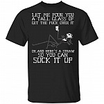 Skeleton Jack Let Me Pour You A Tall Glass Of Get The Fuck Over It T-Shirt - Funny Halloween Custome Shirt, Black, Unisex T-Shirt