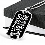 To Trucker Husband Drive Safe Because I Fucking Love You Dog Tag Pendant Necklace - Gift From Truck Driver Wife - Dog Tag (Silver)