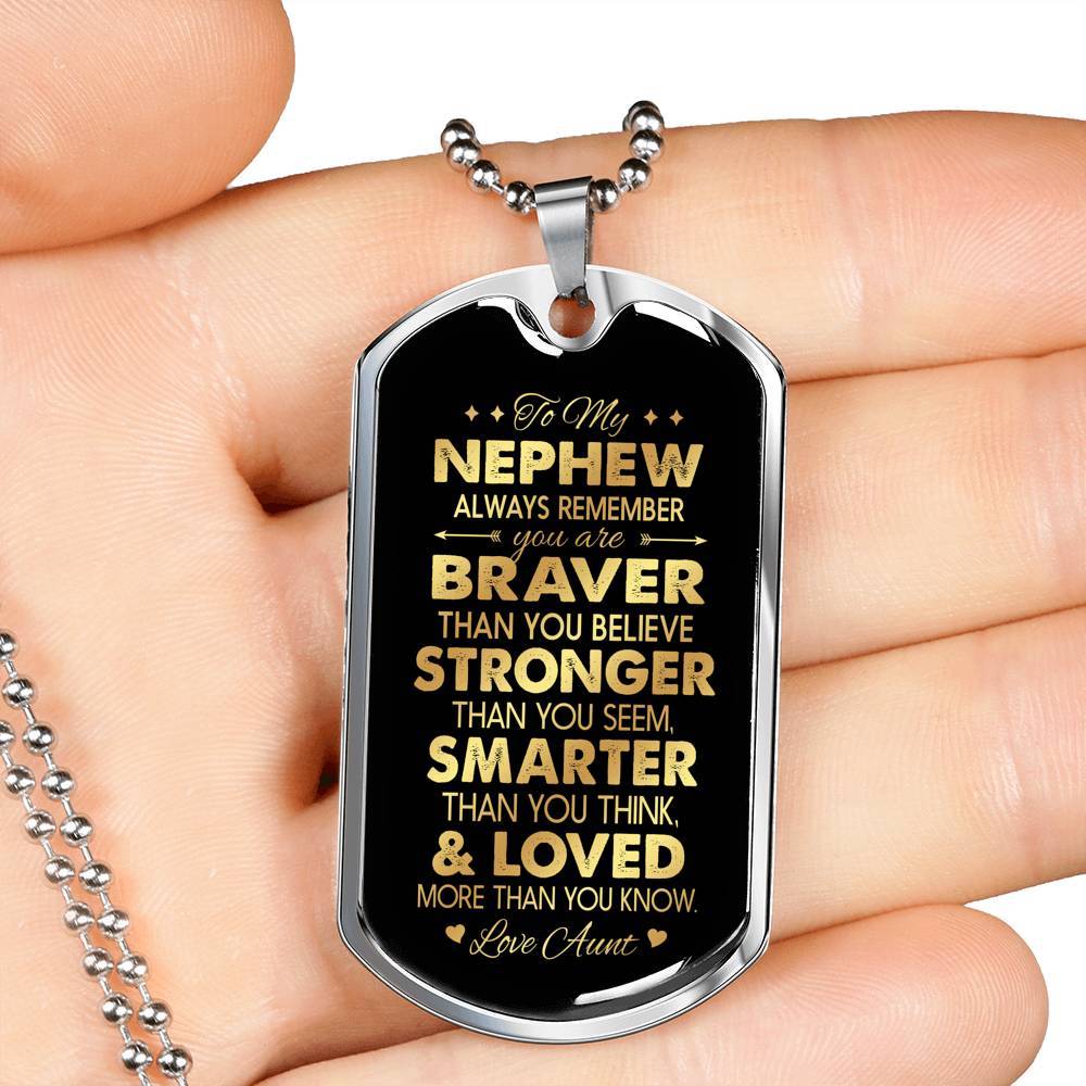 Aunt To My Nephew Always Remember You Are Braver Than You Believe Love Aunt Dog Tag Pendant Necklace - Dog Tag (Silver)