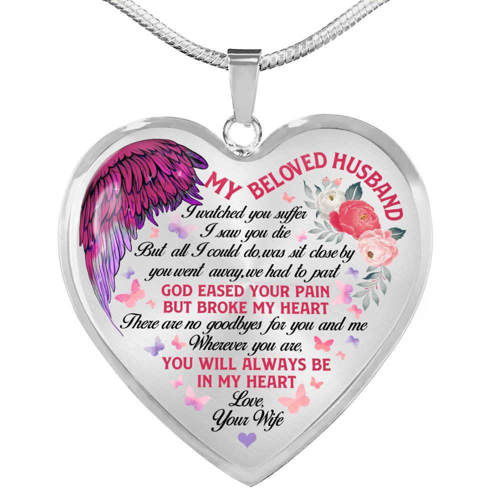 My Beloved Husband You Will Be Always In My Heart Heart Pendant Necklace - Heart Luxury Necklace (Silver)