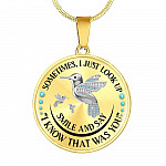 Personalized Hummingbird Sometimes I Just Look Up Smile And Say I Know That Was You Memorial Circle Pendant Necklace - Circle Luxury Necklace (Gold Plated)