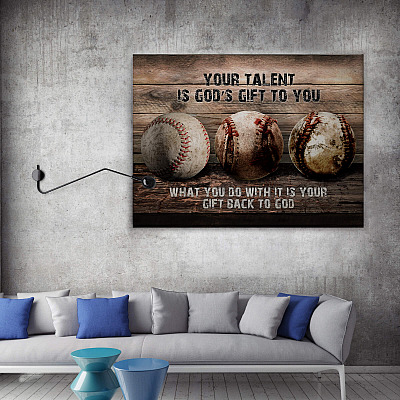Alternative view of Your Talent Is Gods Gift To You Baseball Wrapped Framed Canvas Prints - Unframed Poster - Home Decor Wall Art
