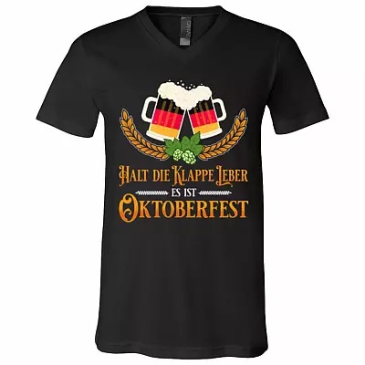 Halt Die Klappe Leber Es Ist Oktoberfest T-Shirt - V-Neck Tee, Black, V-Neck T-Shirt