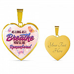 Butterfly as Long as I Breathe You'll Be Remembered Heart Pendant Necklace - Heart Luxury Necklace (Gold Plated)