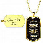 To My Husband Meeting You Was Fate But Falling In Love With You Was Beyond My Control Dog Tag Pendant Necklace - Dog Tag (Gold Plated)