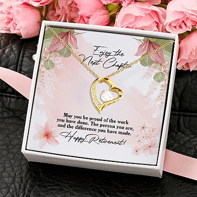 Happy Retirement May You Be Proud Of The Work You Have Done Forever Love Pendant Necklace