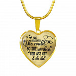 She Believed She Could So She Worked Her Ass Off and She Did Heart Pendant Necklace - Heart Luxury Necklace (Gold Plated)