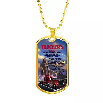 Trucker's Prayer Lord Please Help Me To Be Safe I Put My Hands In Yours Lord Get Me Home Dog Tag Pendant Necklace - Dog Tag (Gold Plated)