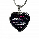 To My Beautiful Daughter I Believe That God Sent You In My Life Heart Pendant Necklace - Heart Luxury Necklace (Silver)