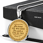 She Knew She Was Here For Such A Time As This Circle Pendant Necklace - Circle Luxury Necklace (Silver)