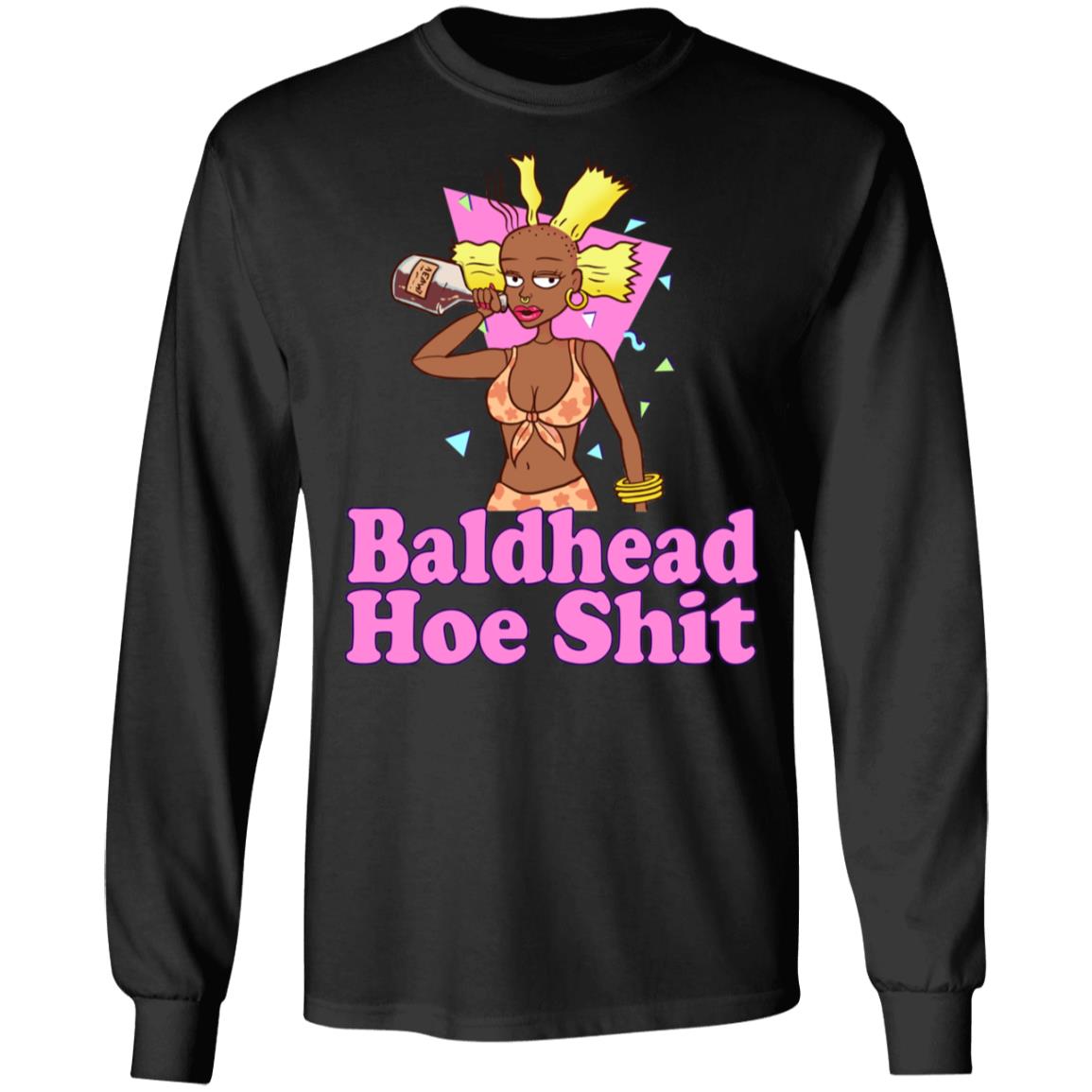 Bald Head Hoe Shit Funny Doll Hoodie - Sweatshirt, Black, Long Sleeve Bald Head Hoe Shit Funny Doll Hoodie - Sweatshirt, Black, Long Sleeve