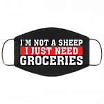 I'm Not a Sheep I Just Need Groceries Washable Reusable Custom - Printed Cloth Face Mask Cover, Black, Cloth Face Cover – Medium/Large I'm Not a Sheep I Just Need Groceries Washable Reusable Custom - Printed Cloth Face Mask Cover, Black, Cloth Face Cover – Medium/Large