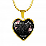 To My Wife When I Say I Love You More I Don't Mean i Love You More Than You Love Me Heart Pendant Necklace - Heart Luxury Necklace (Gold Plated)
