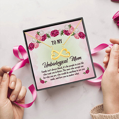 To My Unbiological Mom Family Isn't Always By Blood It's The People In Your Life Infinity Heart Pendant Necklace