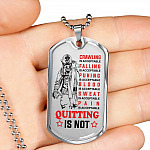 Crawling Is Acceptable Falling Is Acceptable Quitting Is Not Firefighter Gift Dog Tag Pendant Necklace - Dog Tag (Silver)